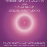 Progressive Relaxation and Calm Sleep Guided Meditations - IN STORE PICKUP ONLY